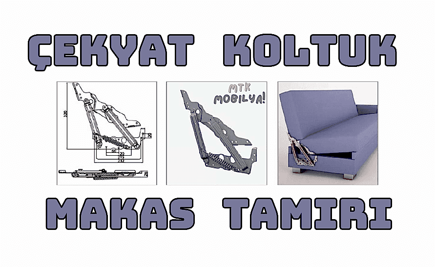 Çekyat koltuk makas tamiri